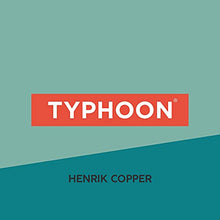 Load image into Gallery viewer, Typhoon | Henrik Collection | Copper
