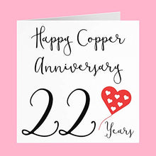 Load image into Gallery viewer, Happy Copper Anniversary Card | 22 Years