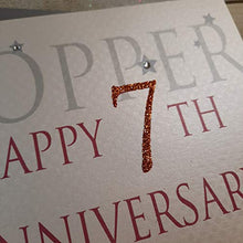 Load image into Gallery viewer, Wedding Anniversary Card | 7 Years | Copper